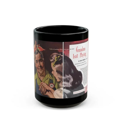 Grandma Isn't Playing (1), Cosmopolitan, October 1943 - Black Coffee Mug 15oz - Go Mug Yourself