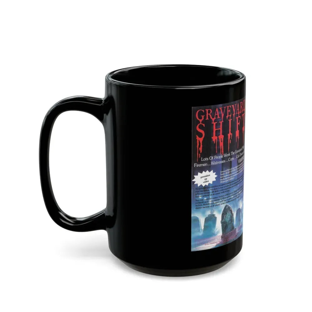 GRAVEYARD SHIFT CVG (VHS COVER) - Black Coffee Mug - Go Mug Yourself