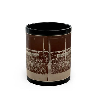 Great Group Of Ex-Union Prisoners (U.S. Civil War) Black Coffee Mug-11oz-Go Mug Yourself