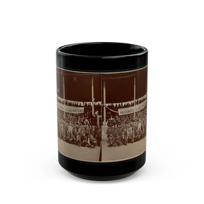 Great Group Of Ex-Union Prisoners (U.S. Civil War) Black Coffee Mug 15oz - Go Mug Yourself