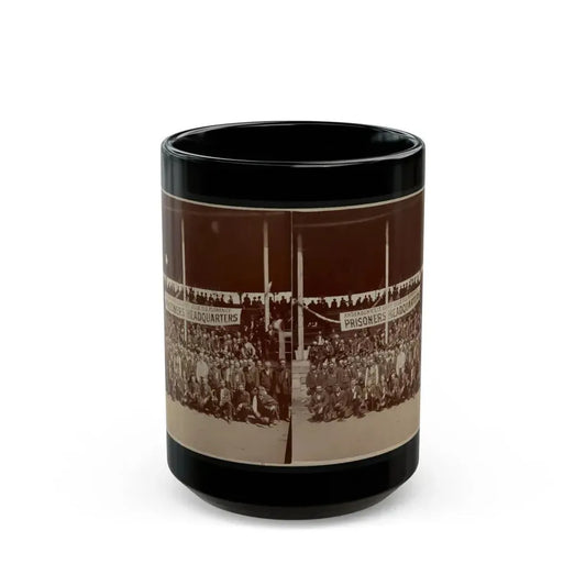 Great Group Of Ex-Union Prisoners (U.S. Civil War) Black Coffee Mug 15oz - Go Mug Yourself