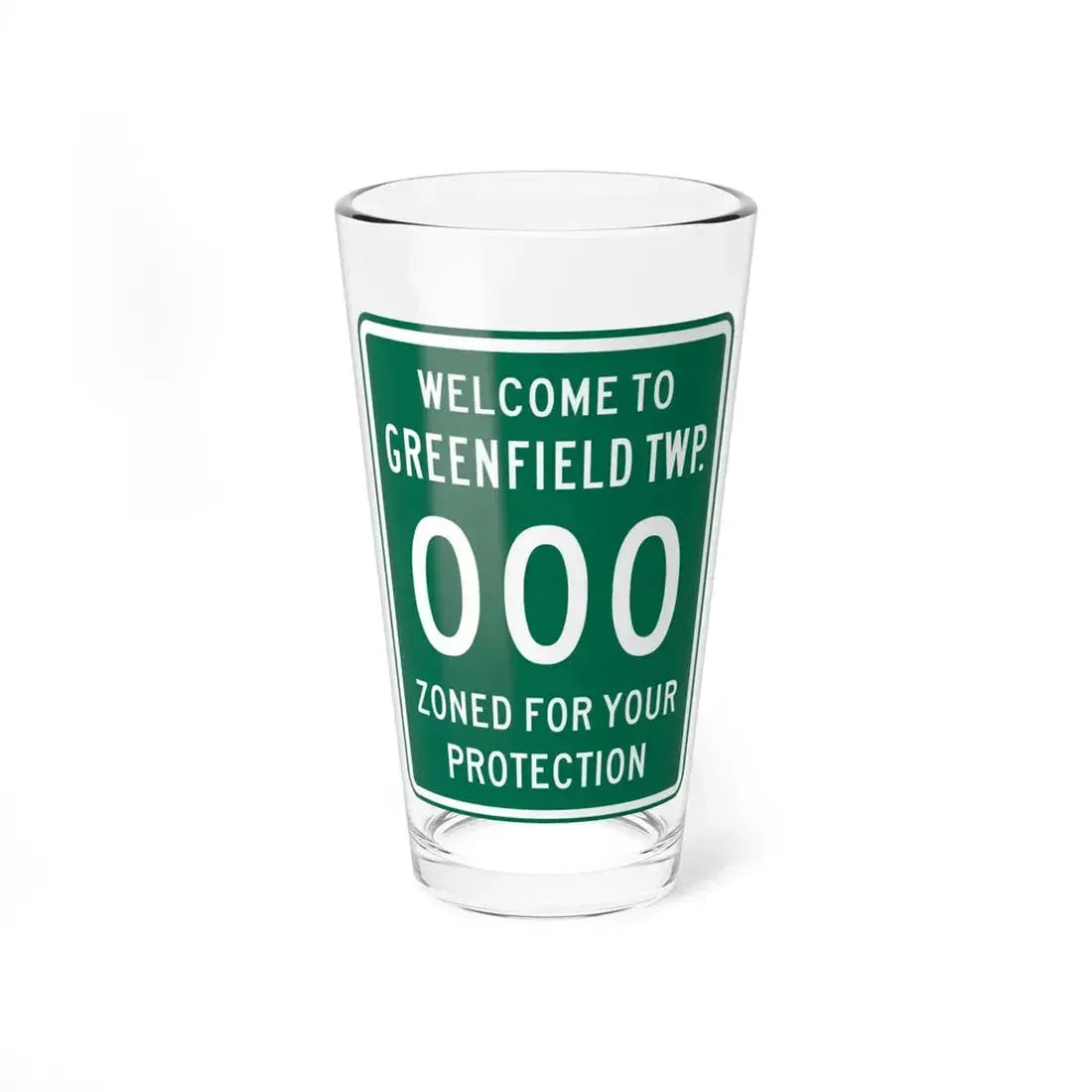 Greenfield Township Fairfield County Ohio route shield template (Ohio) (Road Sign) Pint Glass 16oz 16oz - Go Mug Yourself