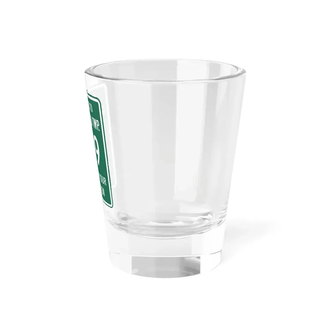 Greenfield Township Route 259 Fairfield County Ohio (Ohio) (Road Sign) Shot Glass 1.5oz - Go Mug Yourself