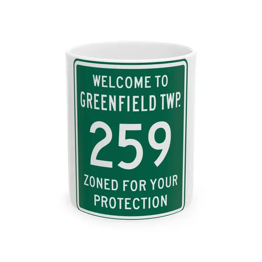 Greenfield Township Route 259 Fairfield County Ohio (Ohio) (Road Sign) White Coffee Mug 11oz - Go Mug Yourself