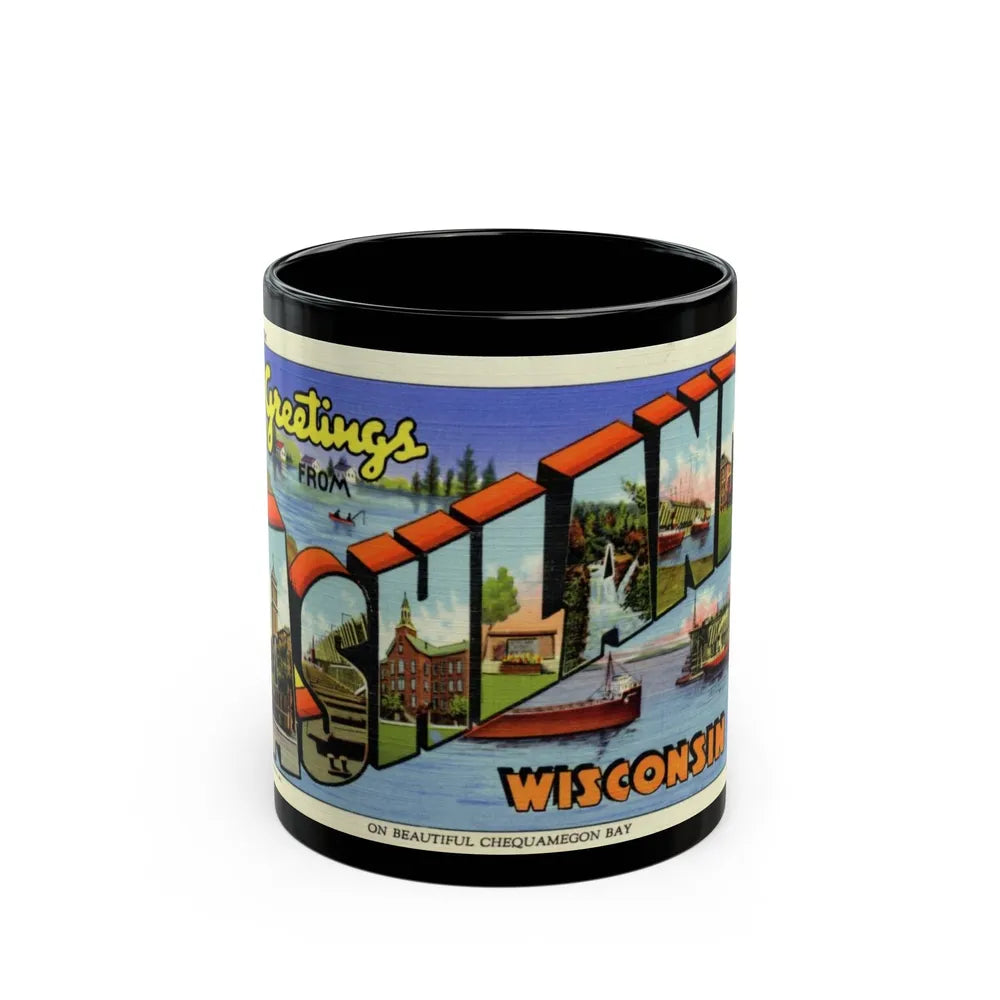 Greeting card from Ashland Wisconsin (Greeting Postcards) Black Coffee Mug-11oz-Go Mug Yourself