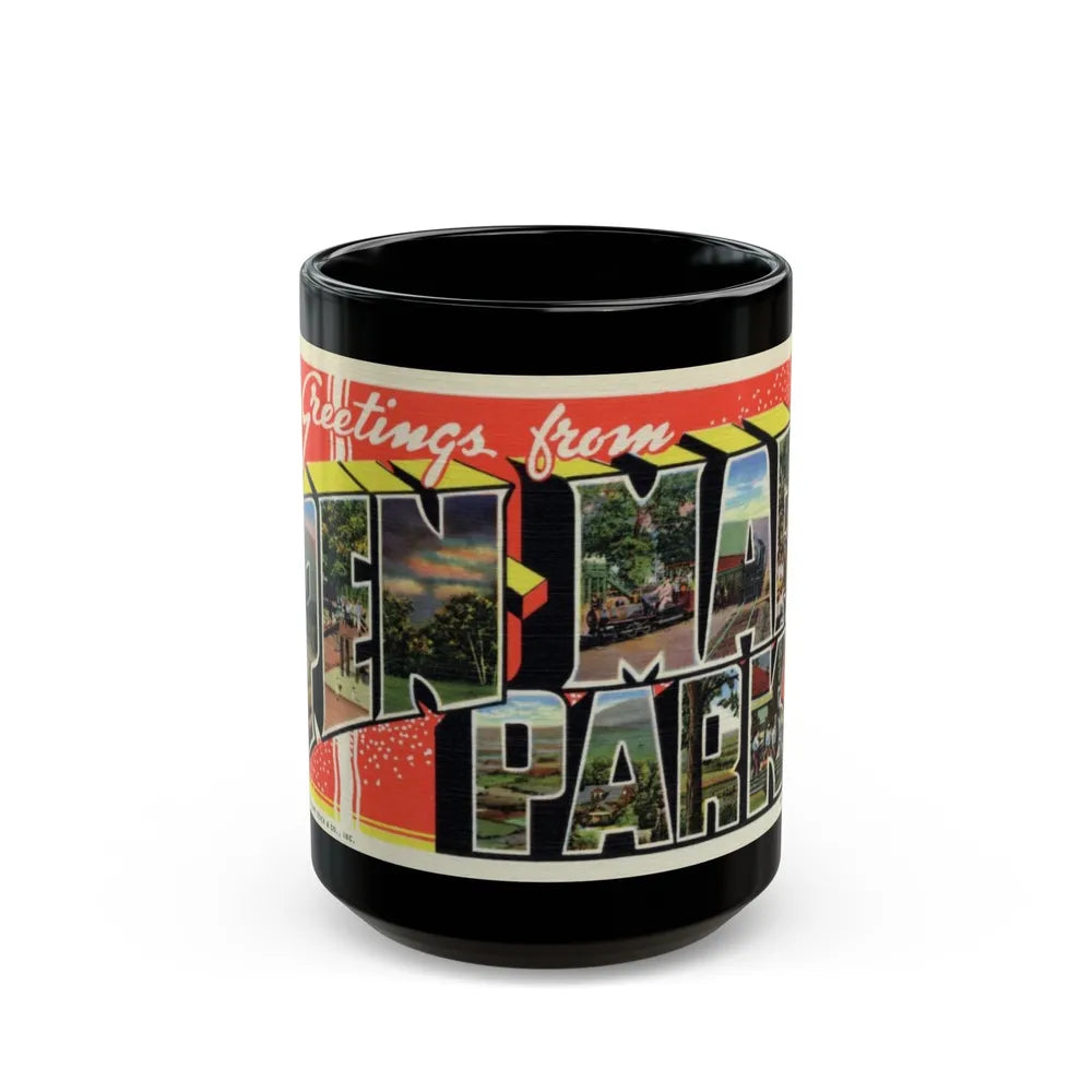 Greeting card from Pen Mar Park (Greeting Postcards) Black Coffee Mug-15oz-Go Mug Yourself