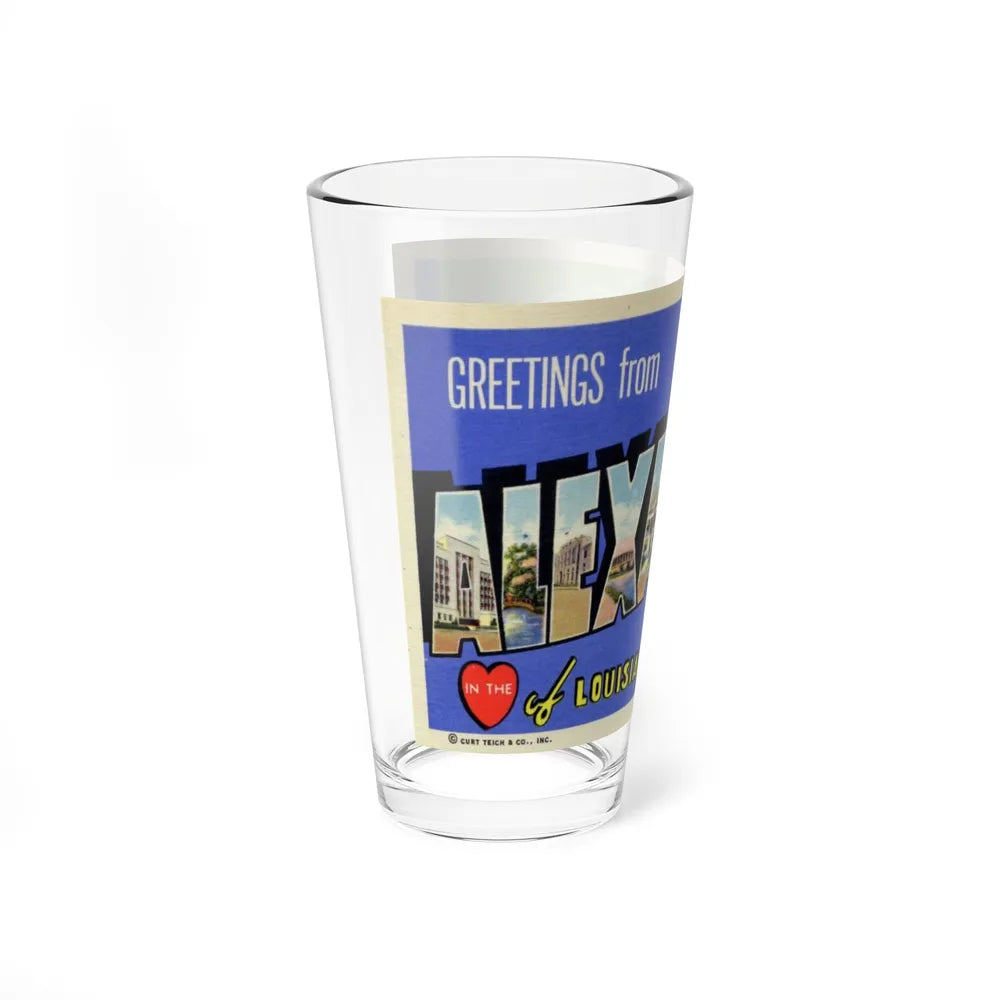 Greetings from Alexandria in the heart of Louisiana (Greeting Postcards) Pint Glass 16oz-Go Mug Yourself