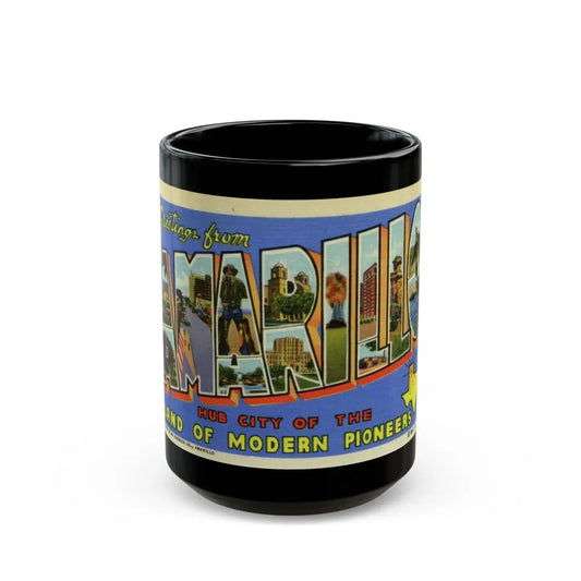 Greetings from Amarillo (Greeting Postcards) Black Coffee Mug 15oz - Go Mug Yourself