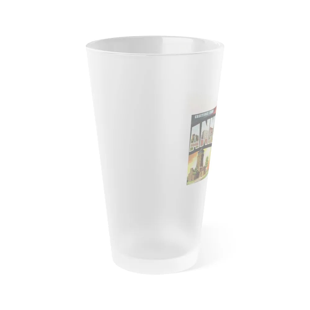 Greetings from Anniston Ala (Greeting Postcards) Frosted Pint Glass 16oz-Go Mug Yourself