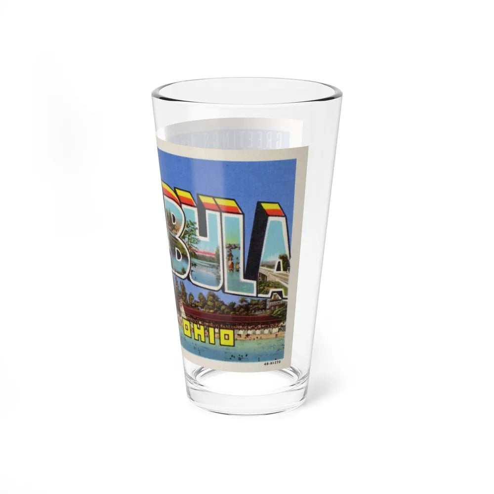 Greetings from Ashtabula Ohio (Greeting Postcards) Pint Glass 16oz-Go Mug Yourself