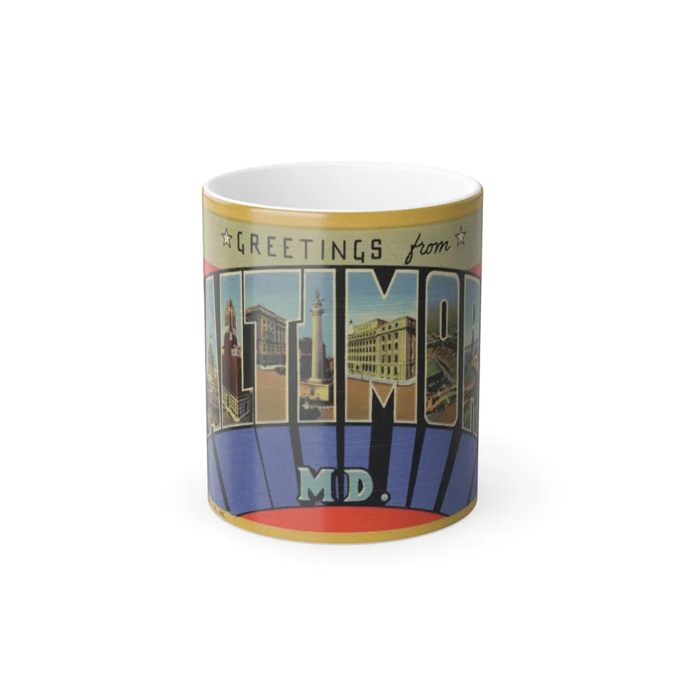 Greetings from Baltimore MD (Greeting Postcards) Color Changing Mug 11oz-11oz-Go Mug Yourself