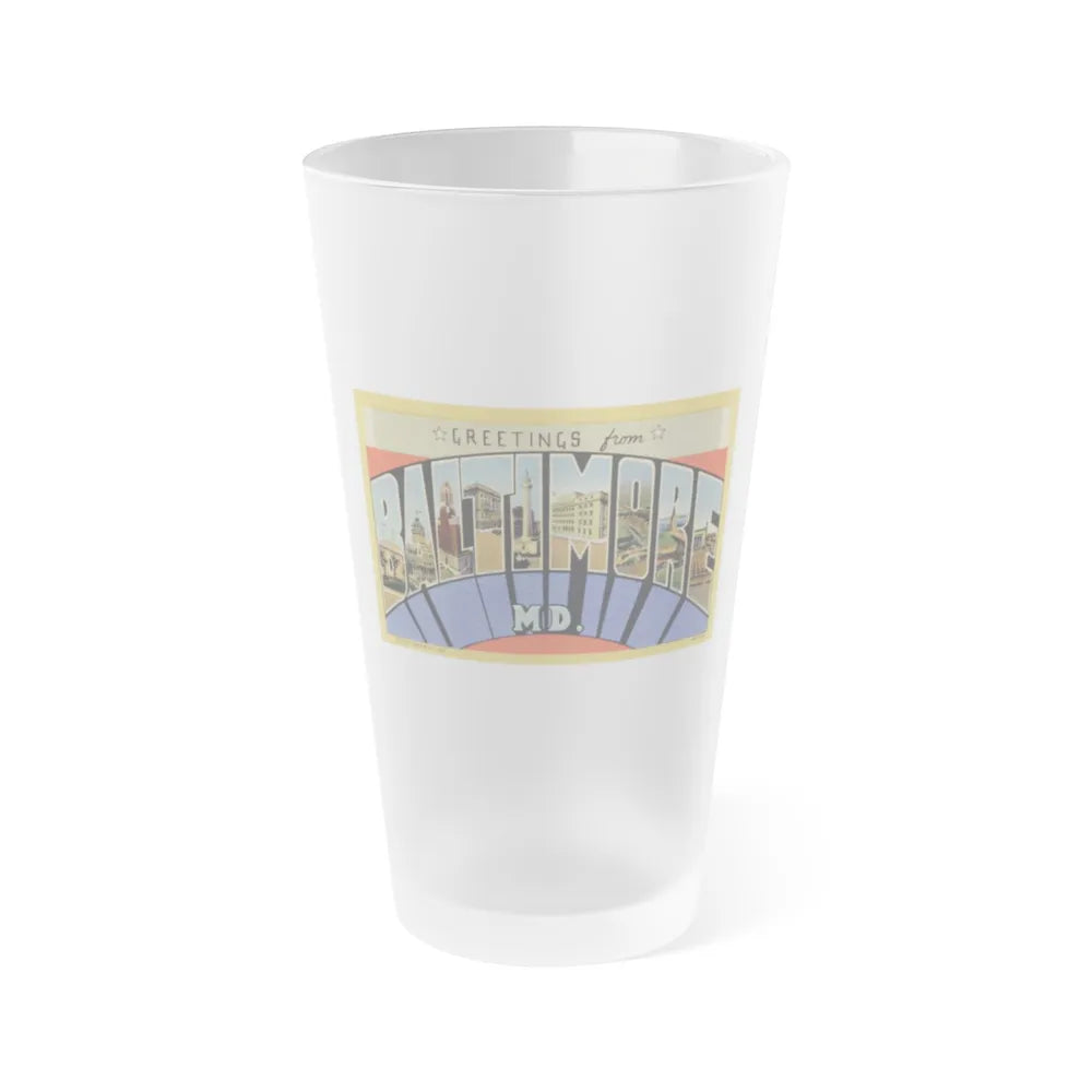 Greetings from Baltimore MD (Greeting Postcards) Frosted Pint Glass 16oz-16oz-Frosted-Go Mug Yourself