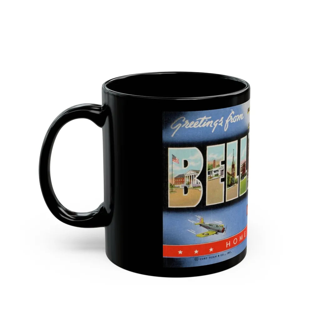 Greetings from Belleville Illinois home of Scott Field (Greeting Postcards) Black Coffee Mug-Go Mug Yourself