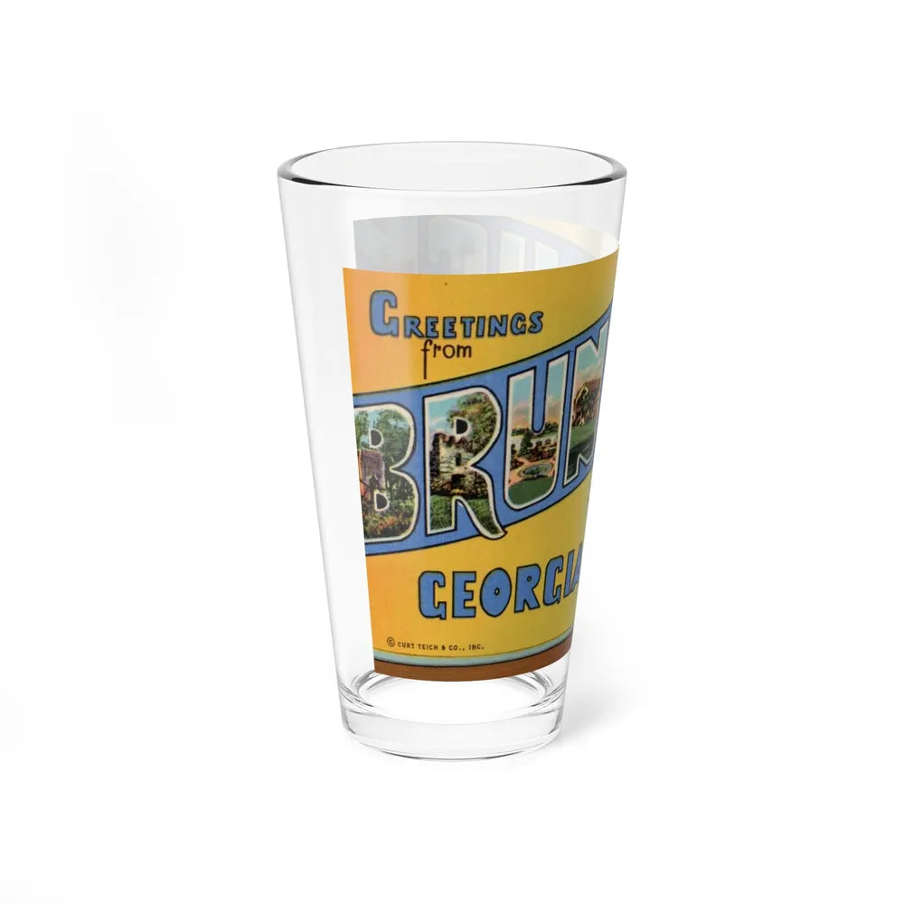 Greetings From Brunswick GA (Greeting Postcards) Pint Glass 16oz-Go Mug Yourself