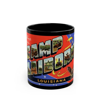 Greetings from Camp Claiborne Louisiana (Greeting Postcards) Black Coffee Mug-11oz-Go Mug Yourself