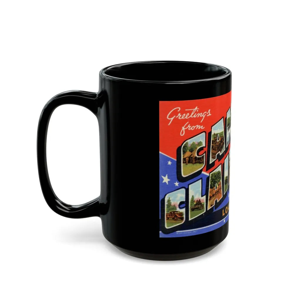 Greetings from Camp Claiborne Louisiana (Greeting Postcards) Black Coffee Mug-Go Mug Yourself