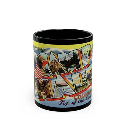 Greetings from Camp Hale Colorado (Greeting Postcards) Black Coffee Mug 11oz - Go Mug Yourself
