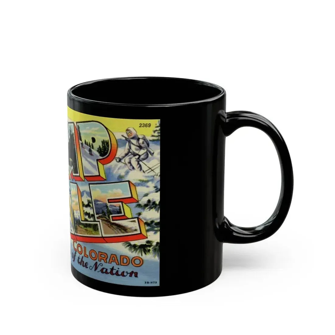 Greetings from Camp Hale Colorado (Greeting Postcards) Black Coffee Mug - Go Mug Yourself
