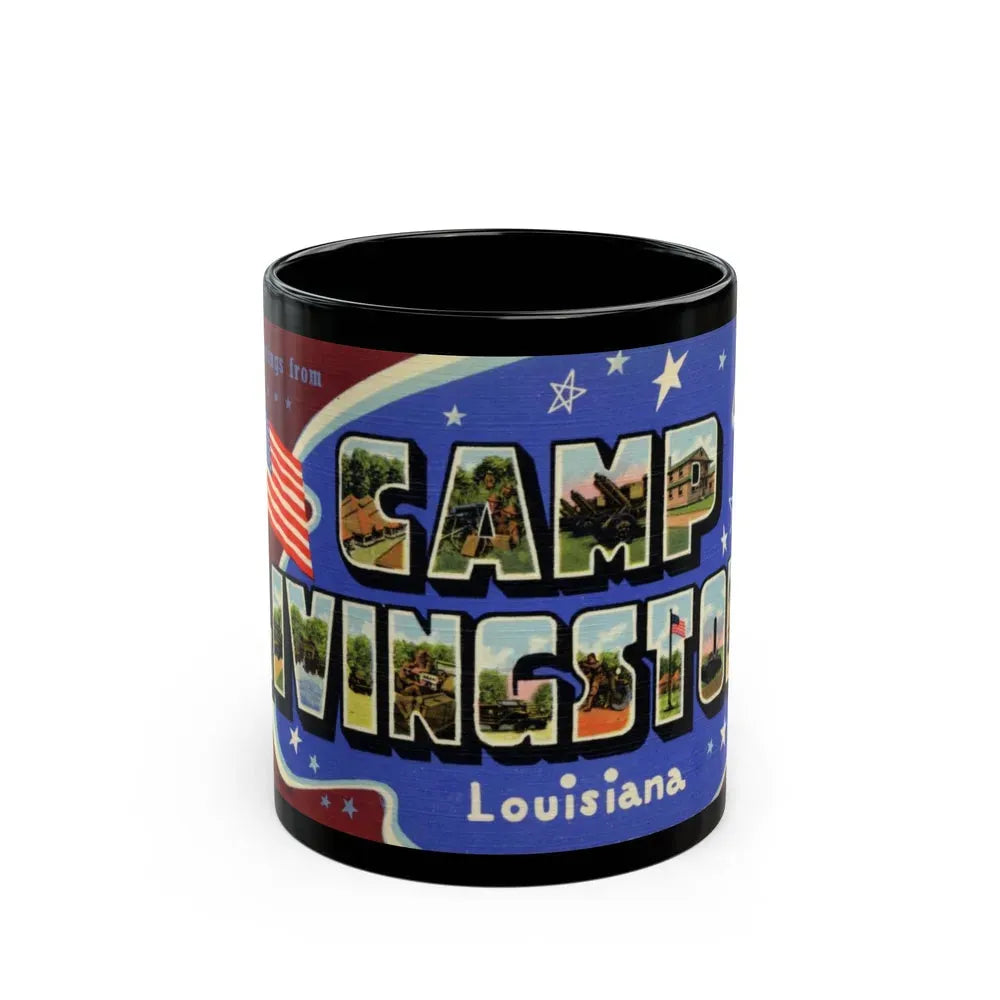 Greetings from Camp Livingston Louisiana (Greeting Postcards) Black Coffee Mug 11oz - Go Mug Yourself