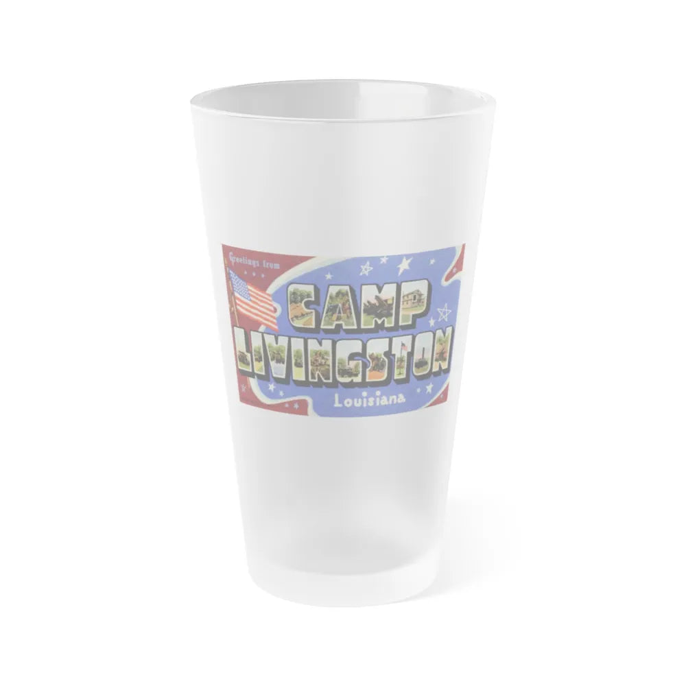 Greetings from Camp Livingston Louisiana (Greeting Postcards) Frosted Pint Glass 16oz-16oz-Frosted-Go Mug Yourself