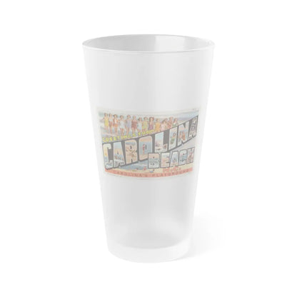 Greetings from Carolina Beach NC (Greeting Postcards) Frosted Pint Glass 16oz-16oz-Frosted-Go Mug Yourself