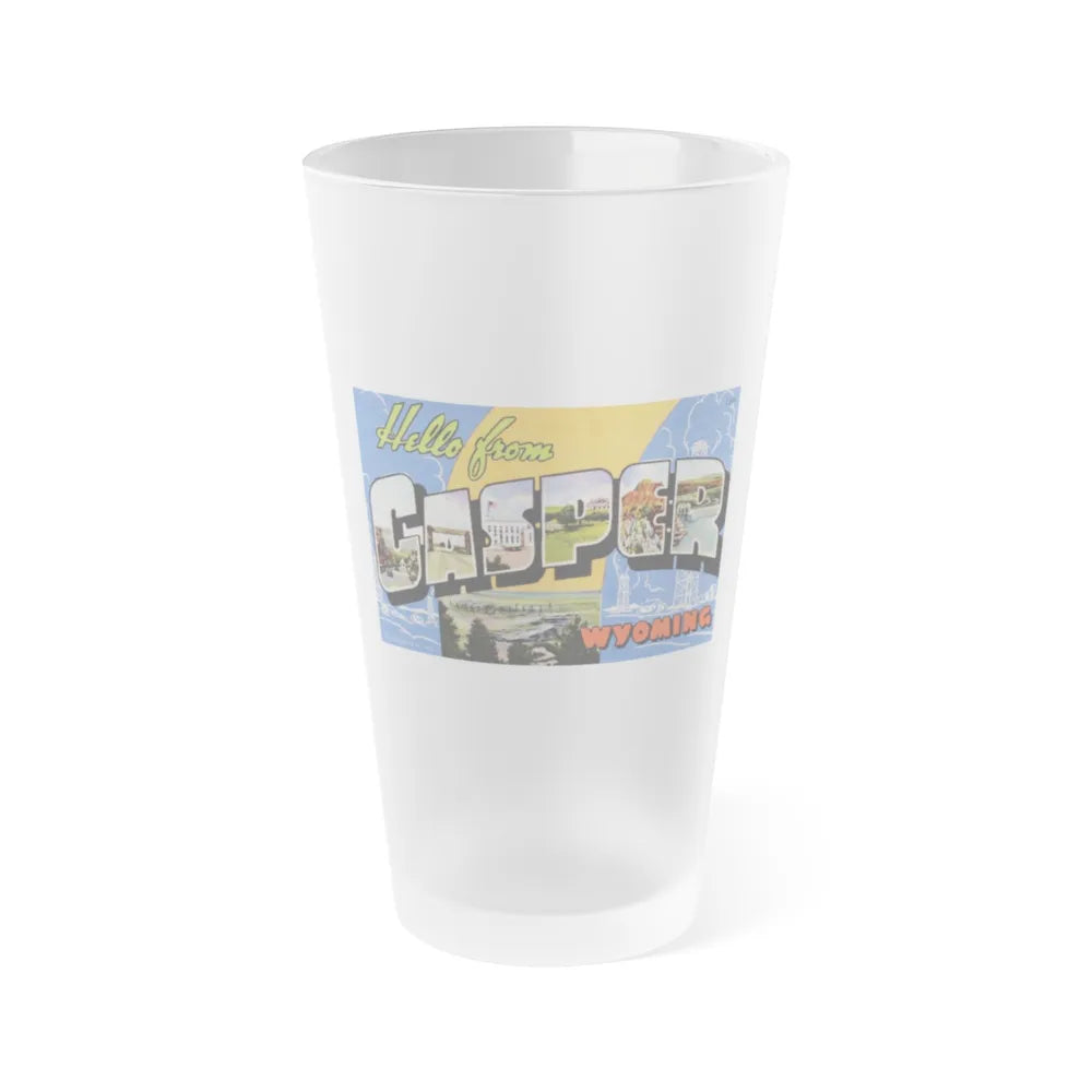 Greetings from Casper Wyoming (Greeting Postcards) Frosted Pint Glass 16oz-16oz-Frosted-Go Mug Yourself