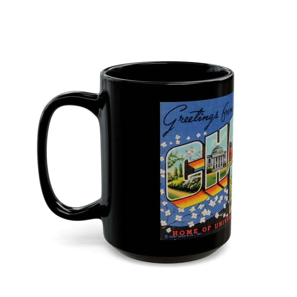 Greetings from Chapel Hill (Greeting Postcards) Black Coffee Mug-Go Mug Yourself