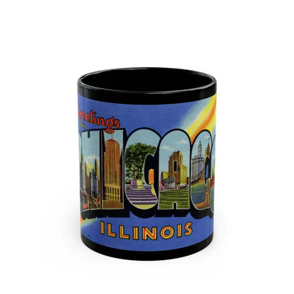 Greetings from Chicago Illinois (Greeting Postcards) Black Coffee Mug 11oz - Go Mug Yourself