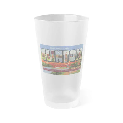 Greetings from Clinton (Greeting Postcards) Frosted Pint Glass 16oz Default Title - Go Mug Yourself