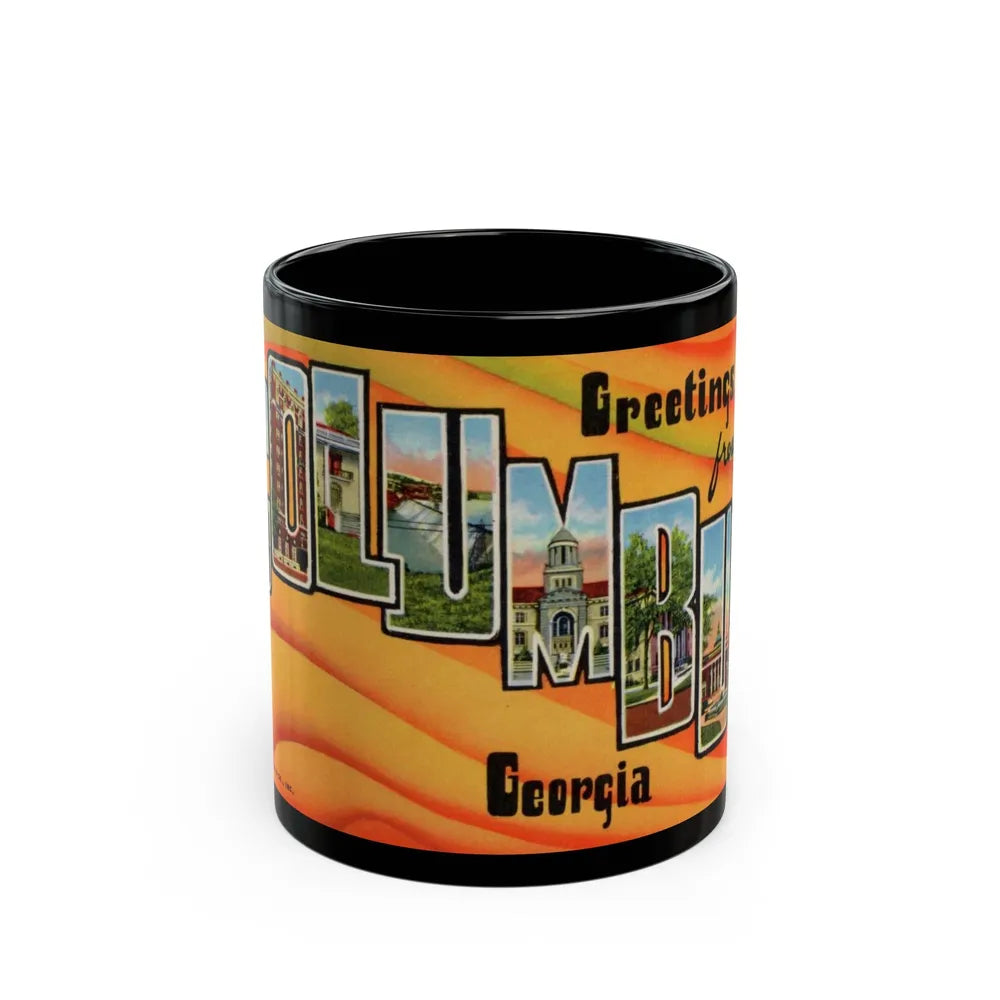 Greetings from Columbus Georgia (Greeting Postcards) Black Coffee Mug-11oz-Go Mug Yourself