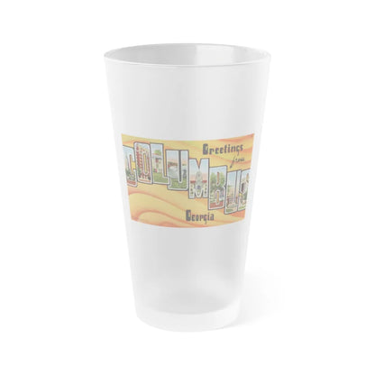 Greetings from Columbus Georgia (Greeting Postcards) Frosted Pint Glass 16oz-16oz-Frosted-Go Mug Yourself