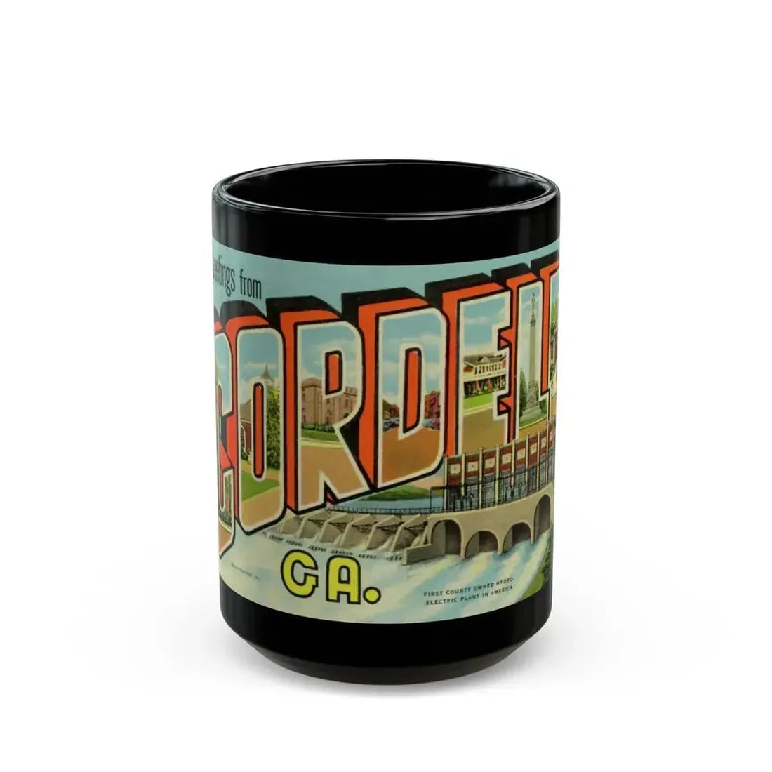 Greetings from Cordele GA (Greeting Postcards) Black Coffee Mug - Go Mug Yourself