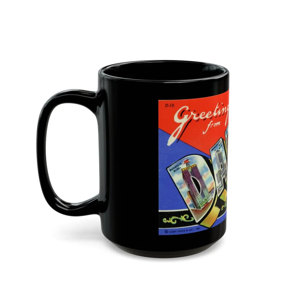 Greetings from Dallas Texas (Greeting Postcards) Black Coffee Mug-Go Mug Yourself