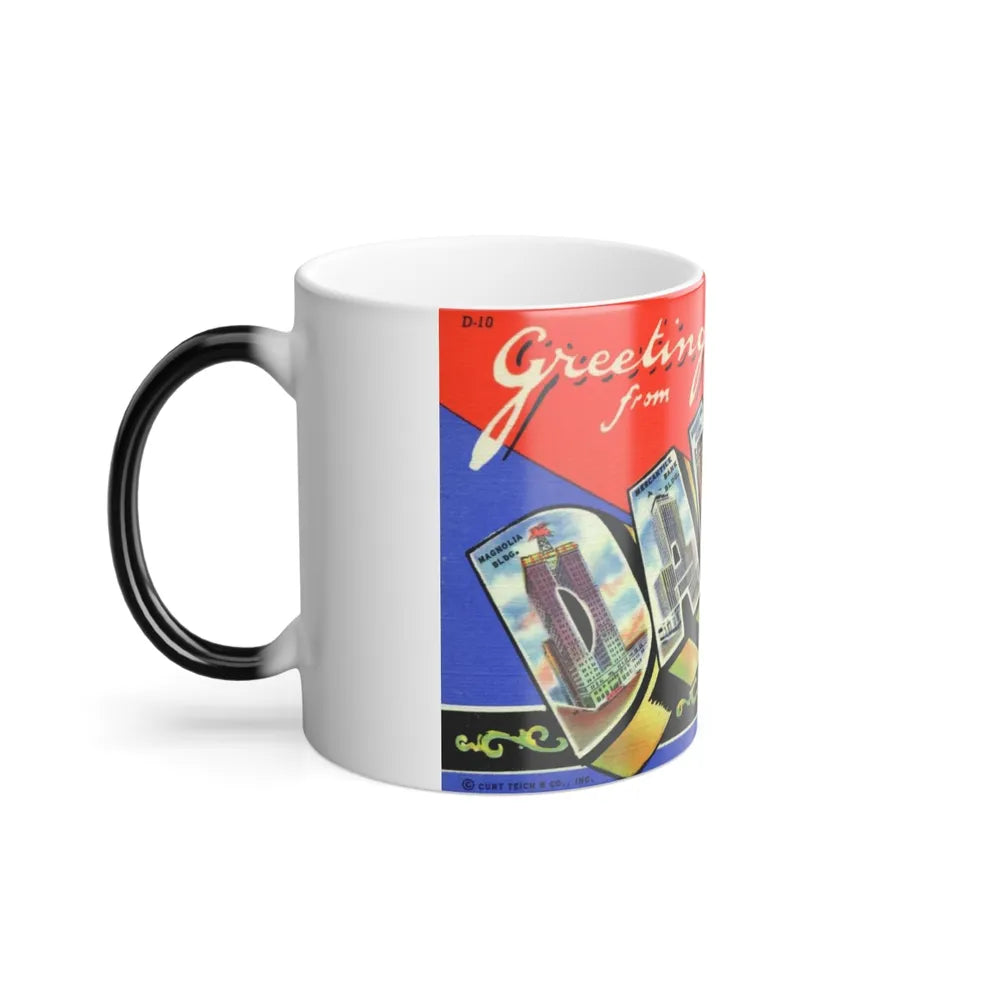 Greetings from Dallas Texas (Greeting Postcards) Color Changing Mug 11oz-Go Mug Yourself