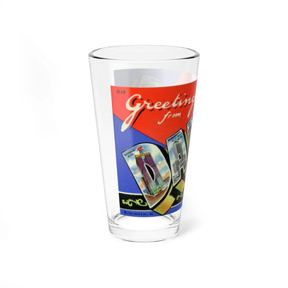 Greetings from Dallas Texas (Greeting Postcards) Pint Glass 16oz-Go Mug Yourself