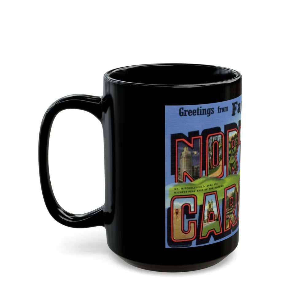 Greetings from Fayetteville North Carolina (Greeting Postcards) Black Coffee Mug-Go Mug Yourself