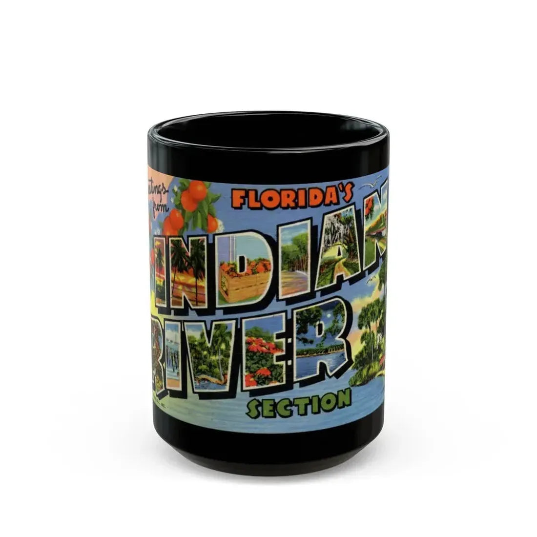 Greetings from Floridas Indian River section (Greeting Postcards) Black Coffee Mug - Go Mug Yourself