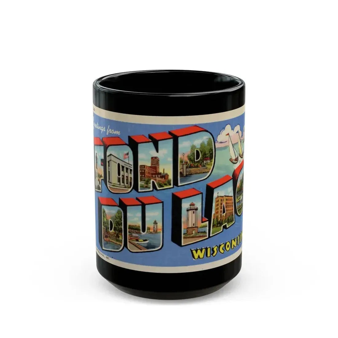 Greetings from Fond du Lac Wisconsin (Greeting Postcards) Black Coffee Mug - Go Mug Yourself
