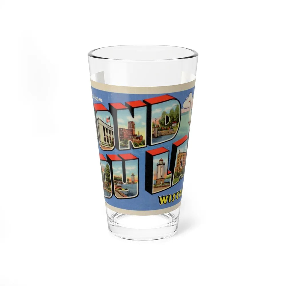 Greetings from Fond du Lac Wisconsin (Greeting Postcards) Pint Glass 16oz-16oz-Go Mug Yourself