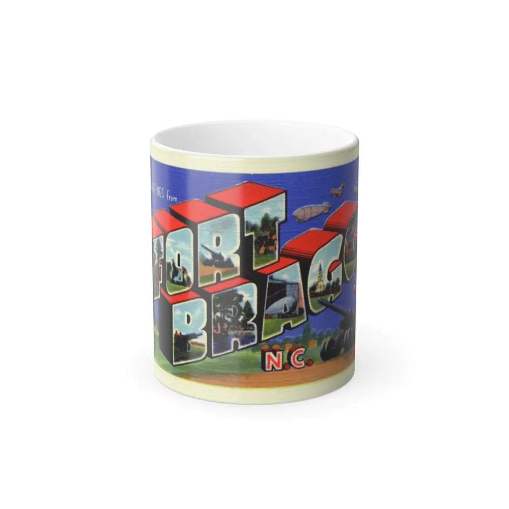 Greetings from Fort Bragg NC (Greeting Postcards) Color Changing Mug 11oz-11oz-Go Mug Yourself