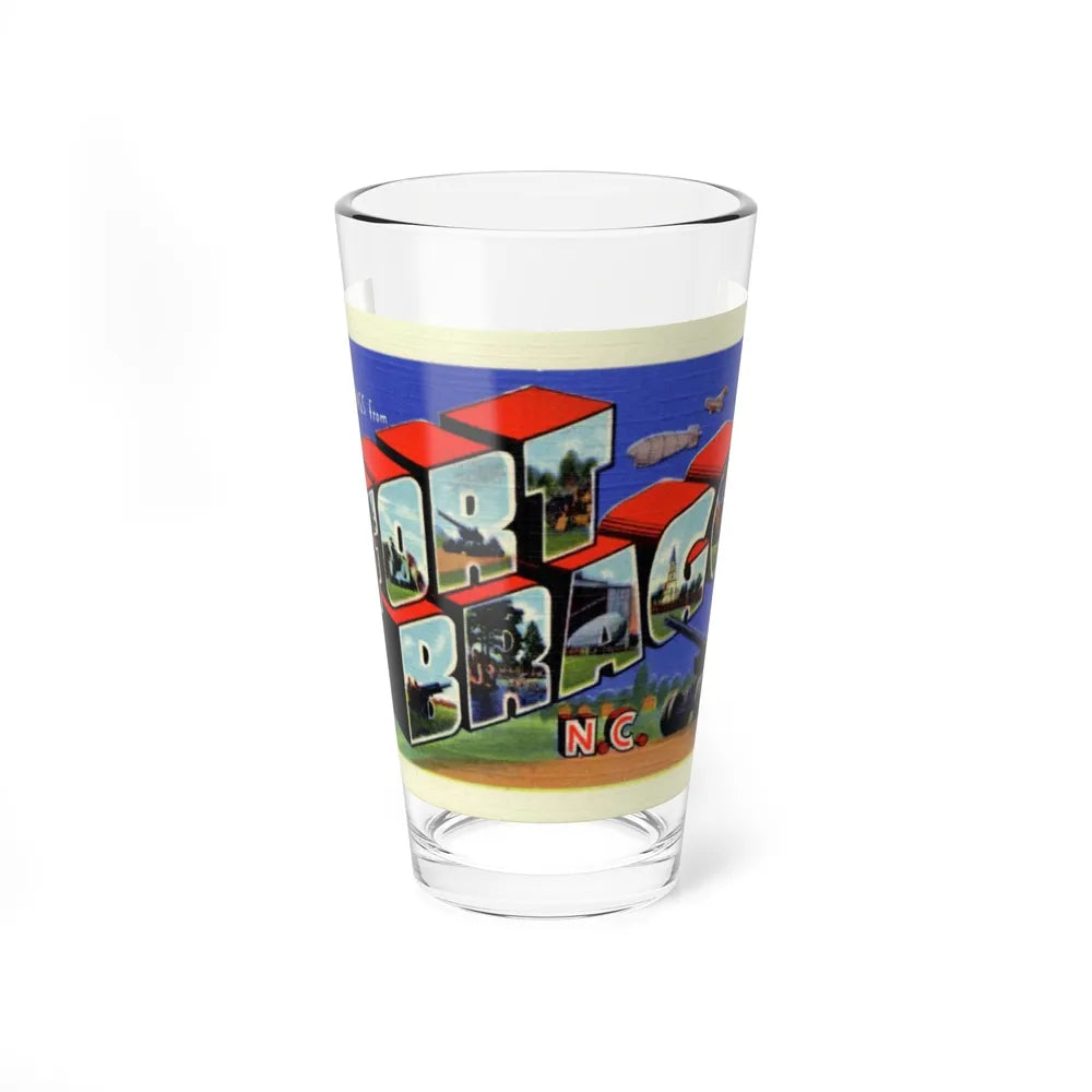 Greetings from Fort Bragg NC (Greeting Postcards) Pint Glass 16oz-16oz-Go Mug Yourself