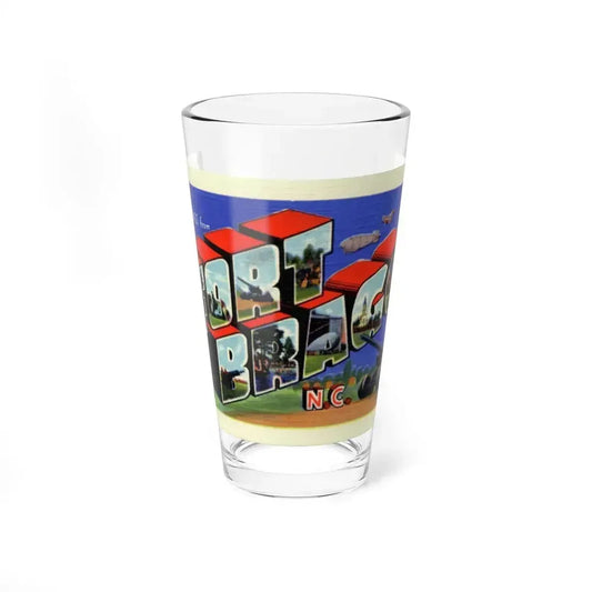 Greetings from Fort Bragg NC (Greeting Postcards) Pint Glass 16oz 16oz - Go Mug Yourself