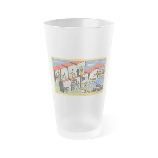 Greetings from Fort Bragg NC v2 (Greeting Postcards) Frosted Pint Glass 16oz-16oz-Frosted-Go Mug Yourself