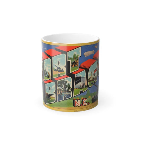 Greetings from Fort Bragg NC_1 (Greeting Postcards) Color Changing Mug 11oz-11oz-Go Mug Yourself