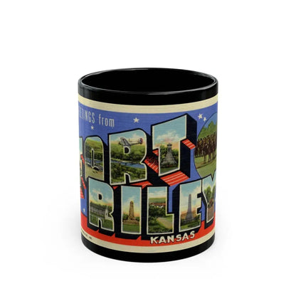 Greetings from Fort Riley Kansas (Greeting Postcards) Black Coffee Mug 11oz - Go Mug Yourself