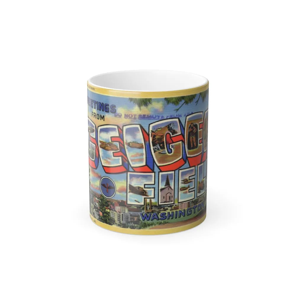 Greetings from Geiger Field Washington (Greeting Postcards) Color Changing Mug 11oz-11oz-Go Mug Yourself