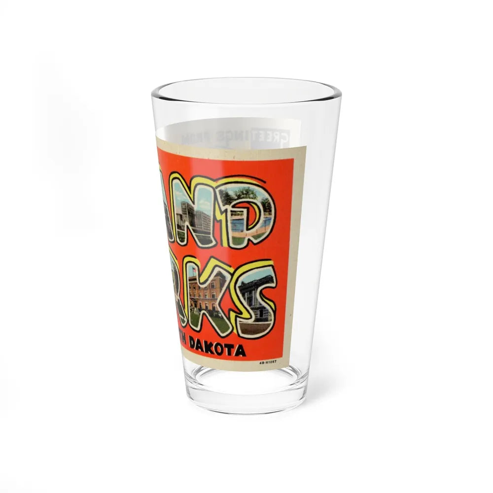 Greetings from Grand Forks North Dakota (Greeting Postcards) Pint Glass 16oz-Go Mug Yourself