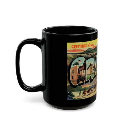 Greetings from Grants New Mexico (Greeting Postcards) Black Coffee Mug - Go Mug Yourself