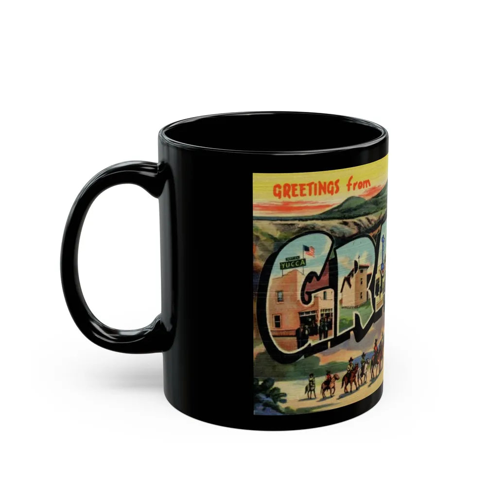 Greetings from Grants New Mexico (Greeting Postcards) Black Coffee Mug-Go Mug Yourself