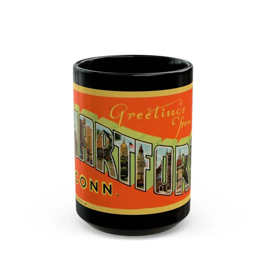 Greetings from Hartford Conn (Greeting Postcards) Black Coffee Mug 15oz - Go Mug Yourself